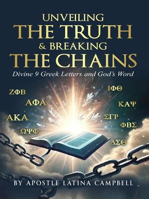cover image of Unveiling the Truth & Breaking the Chains